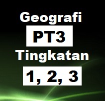 Geografi Tingkatan 1 2 3 Soalan Peperiksaan Percubaan Ujian Nota Bumi Gemilang