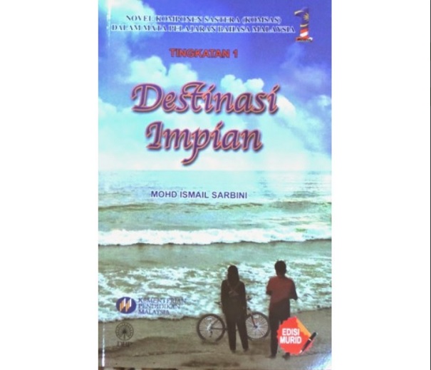 Novel Destinasi Impian (K1) Sinopsis, Tema, Persoalan, Nilai