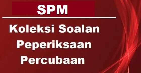 Soalan Percubaan SPM 2023+ Skema Jawapan (Semua Subjek) Trial - Bumi ...